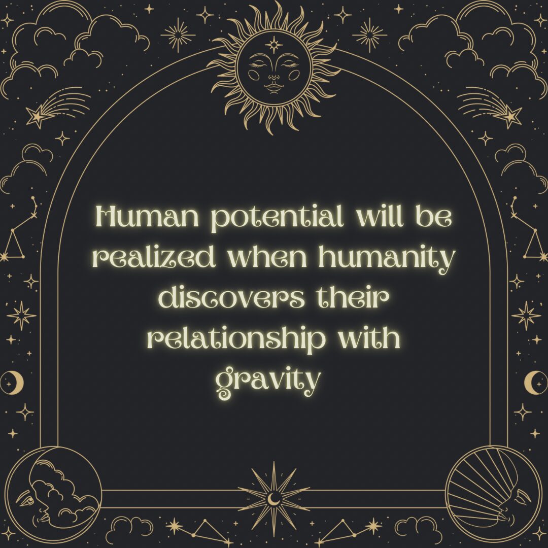 Quote about human potential and gravity surrounded by celestial illustrations, including the sun, moon, stars, and clouds.