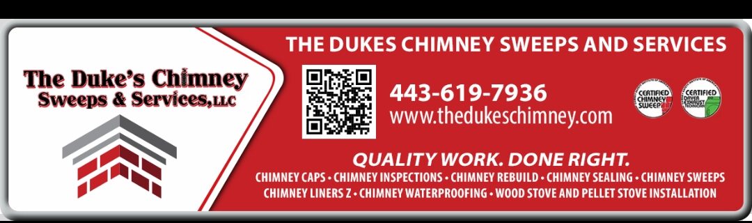 Sign with contact info and website for The Duke's Chimney Sweeps & Services, including QR code and service details.